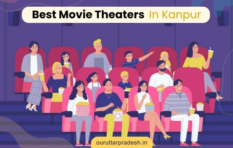Best Movie Theaters In Kanpur- OurUttarPradesh.in