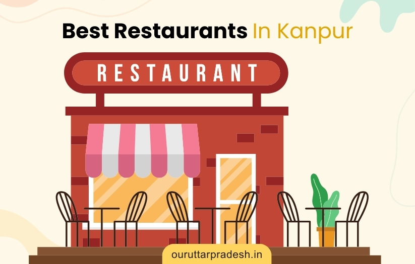 Best Restaurants In Kanpur - OurUttarPradesh.in