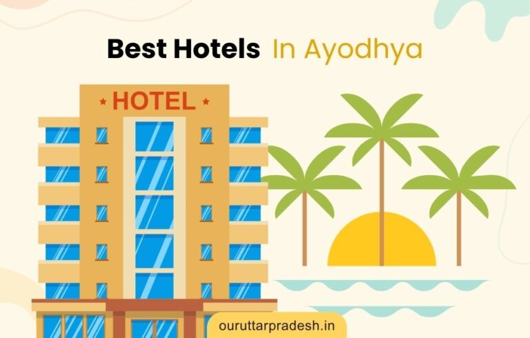 Best Hotels In Ayodhya - OurUttarPradesh.in