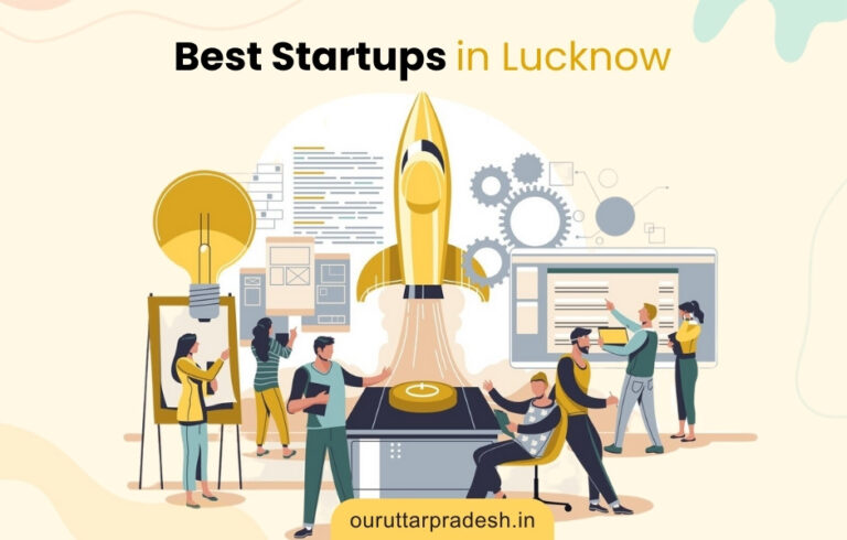 Best Startups in Lucknow - OurUttarPradesh.in