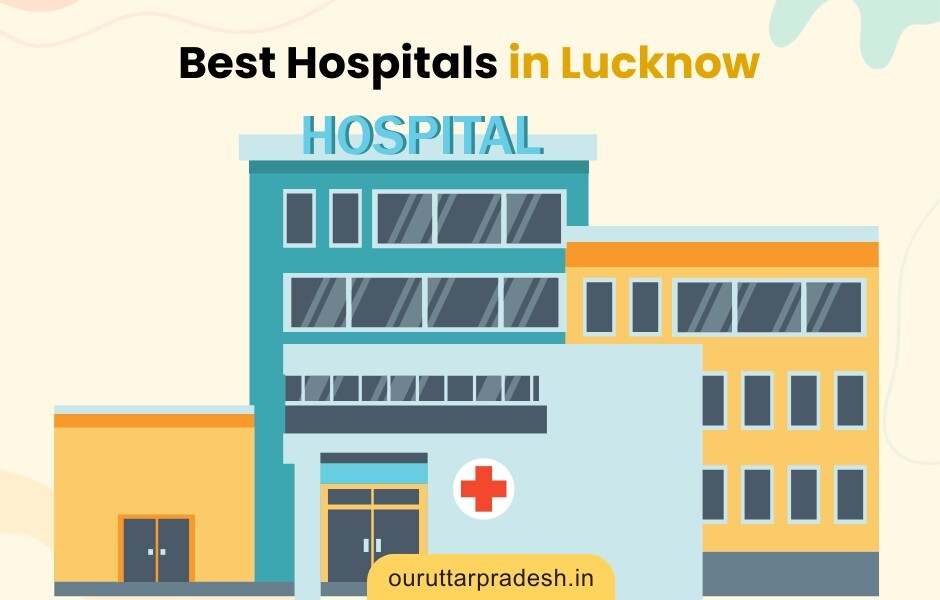 Best Hospitals In Lucknow