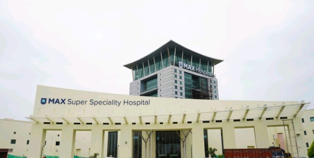 Max Super Specialty Hospital