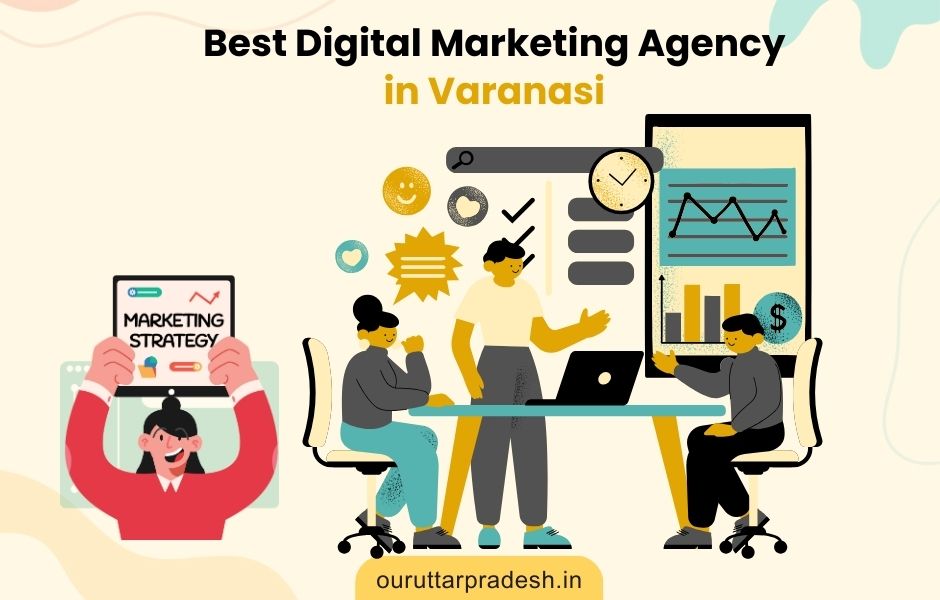 Best Digital Marketing Agency In Varanasi